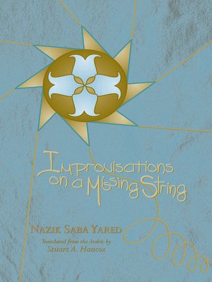 cover image of Improvisations on a Missing String